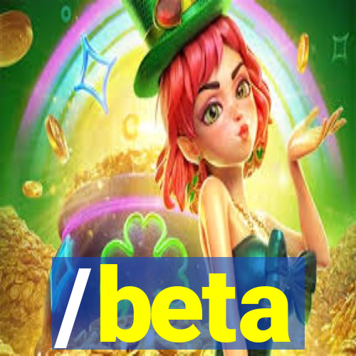 /beta