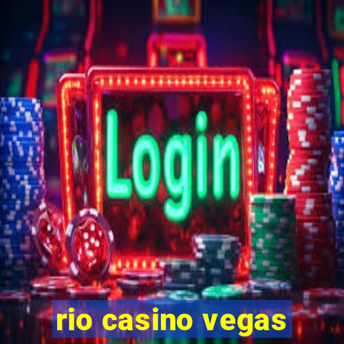 rio casino vegas