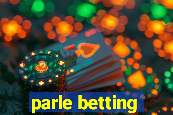 parle betting