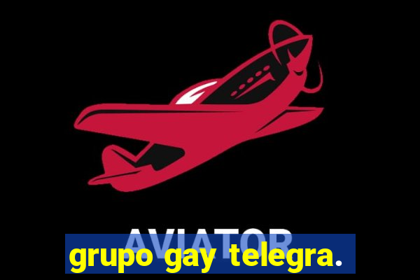 grupo gay telegra.