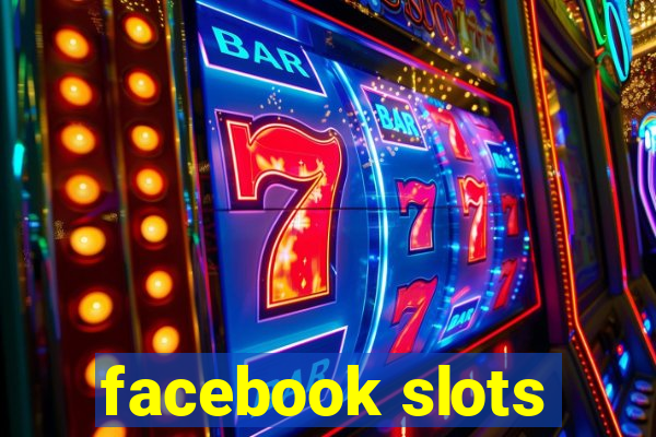 facebook slots