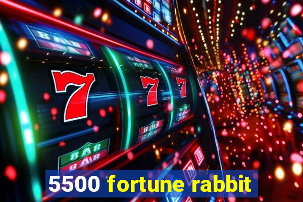 5500 fortune rabbit