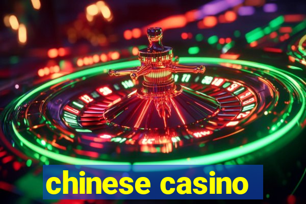 chinese casino