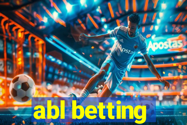 abl betting