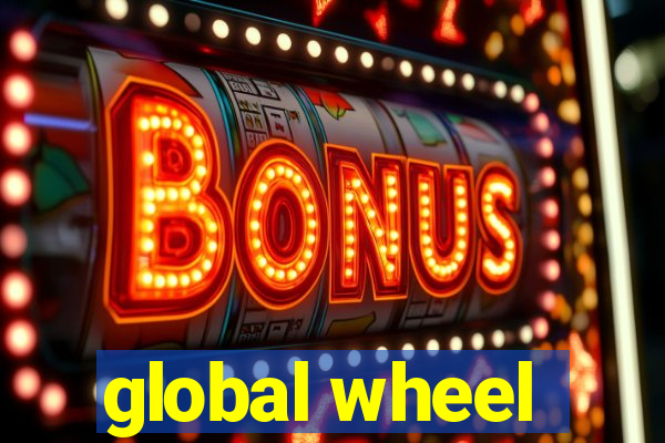 global wheel