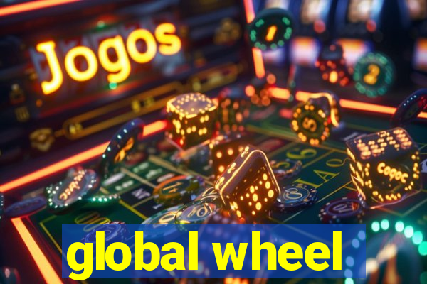 global wheel