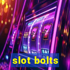 slot bolts