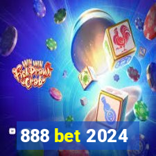 888 bet 2024