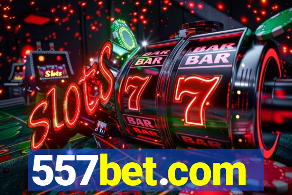 557bet.com