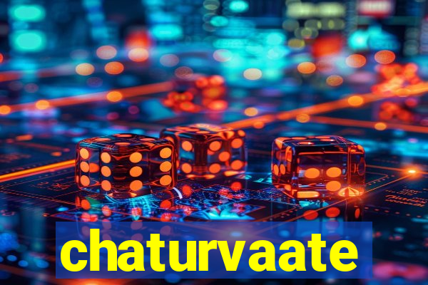 chaturvaate