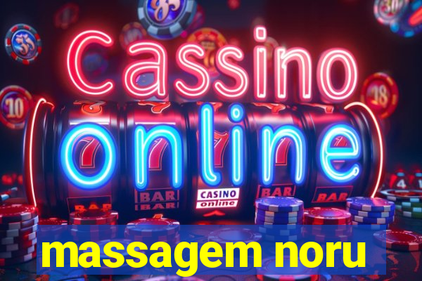 massagem noru