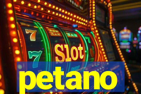 petano