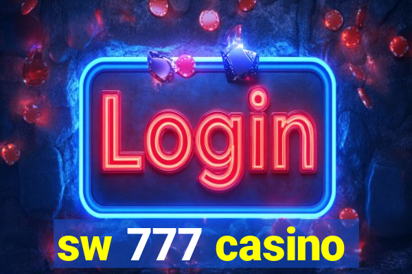 sw 777 casino