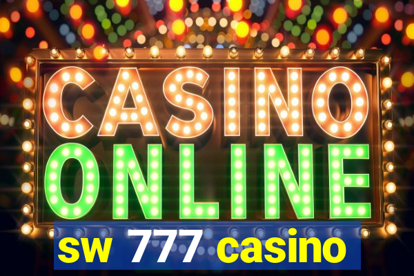 sw 777 casino