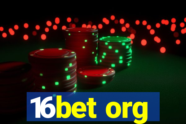 16bet org