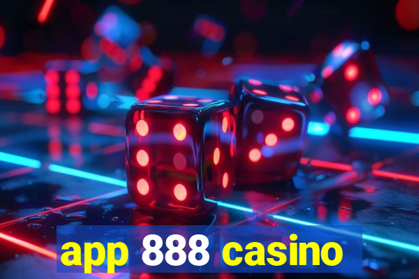 app 888 casino