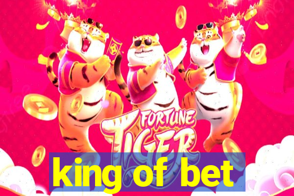 king of bet