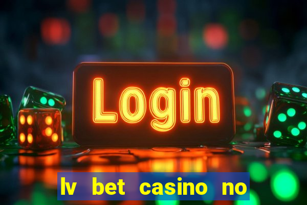 lv bet casino no deposit bonus