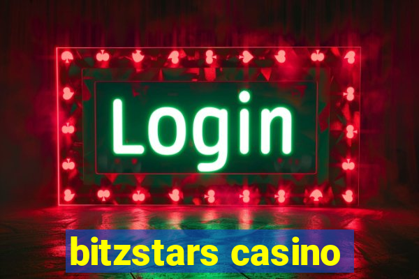 bitzstars casino