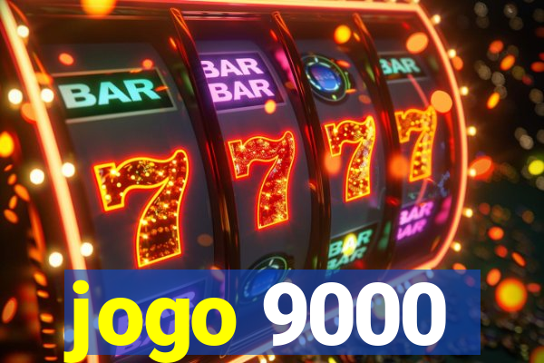 jogo 9000