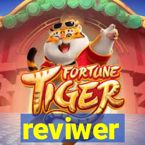 reviwer