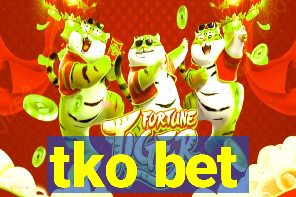 tko bet