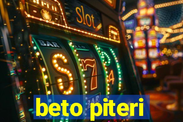 beto piteri