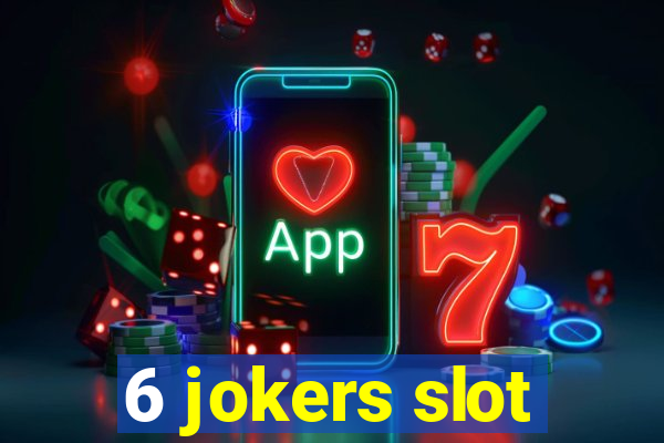 6 jokers slot