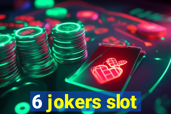 6 jokers slot