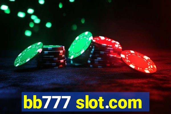 bb777 slot.com