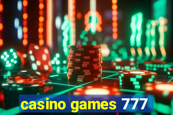 casino games 777