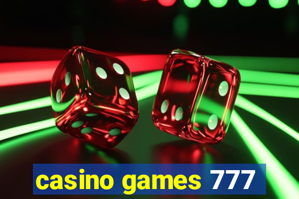 casino games 777