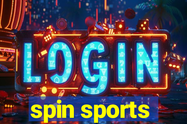 spin sports