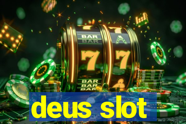 deus slot