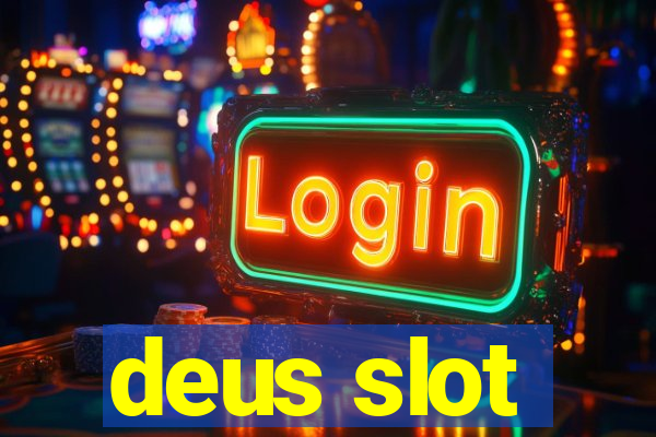 deus slot