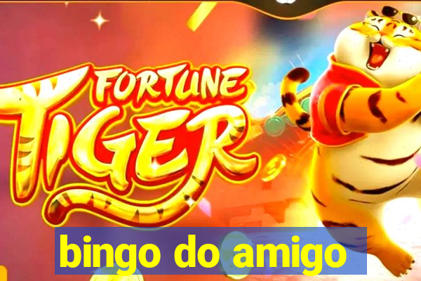 bingo do amigo