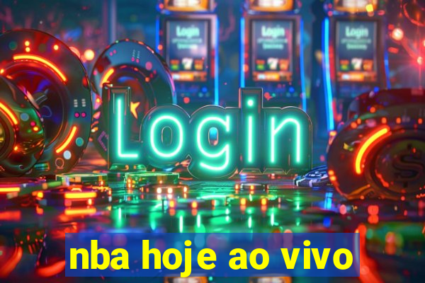 nba hoje ao vivo