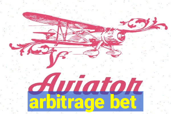 arbitrage bet