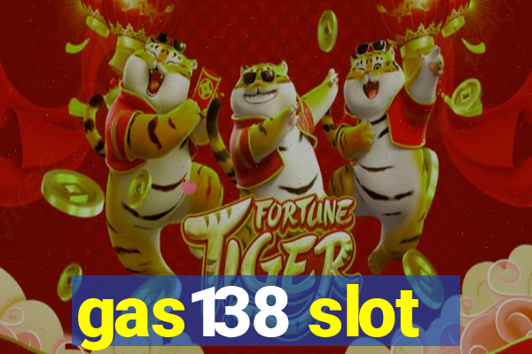 gas138 slot