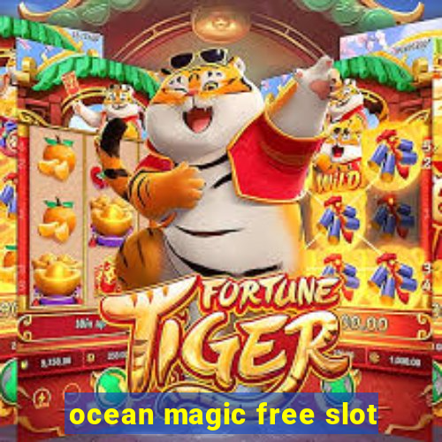 ocean magic free slot