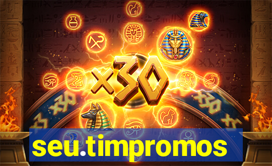 seu.timpromos