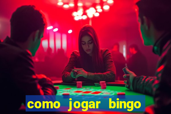 como jogar bingo online valendo dinheiro