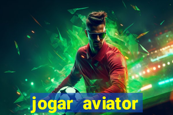 jogar aviator online grátis 1win