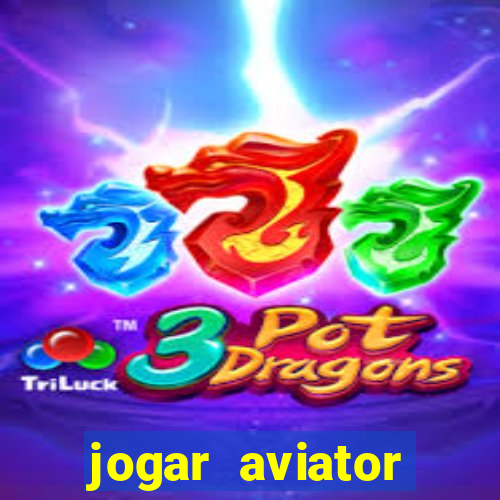 jogar aviator online grátis 1win