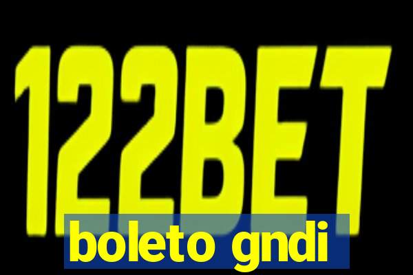 boleto gndi