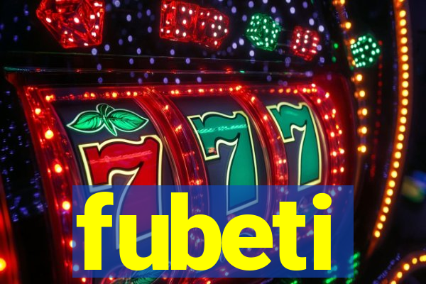 fubeti