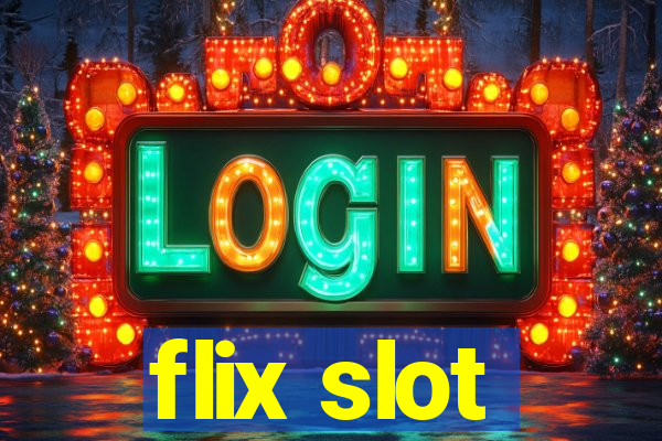 flix slot