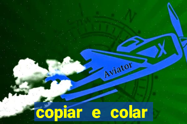 copiar e colar impulse inc