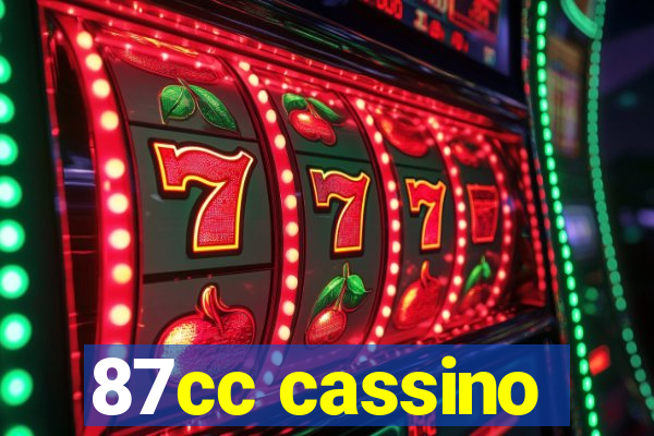 87cc cassino