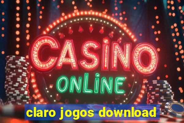 claro jogos download